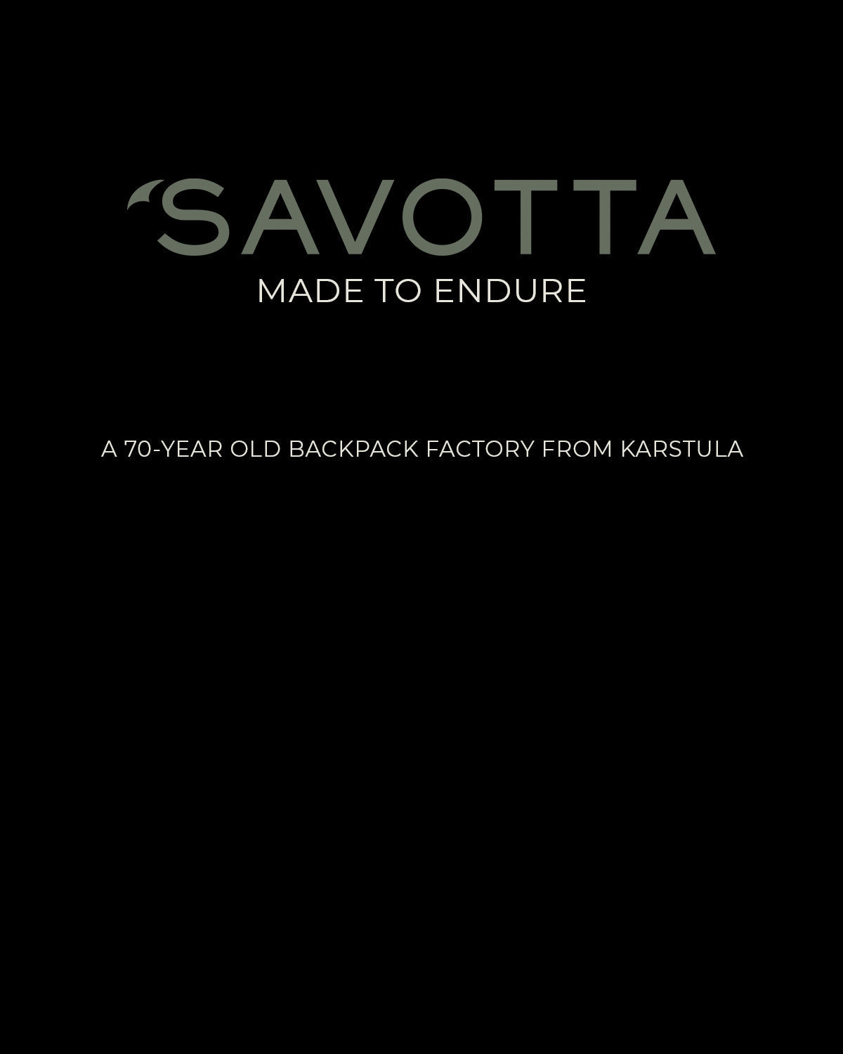 Savotta brand logo on a black background with text about a 70-year-old backpack factory from Karstula.